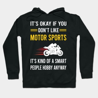 Smart People Hobby Motor Sport Sports Motorsport Hoodie